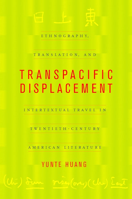 Book cover image for Transpacific Displacement ISBN: 9780520232235